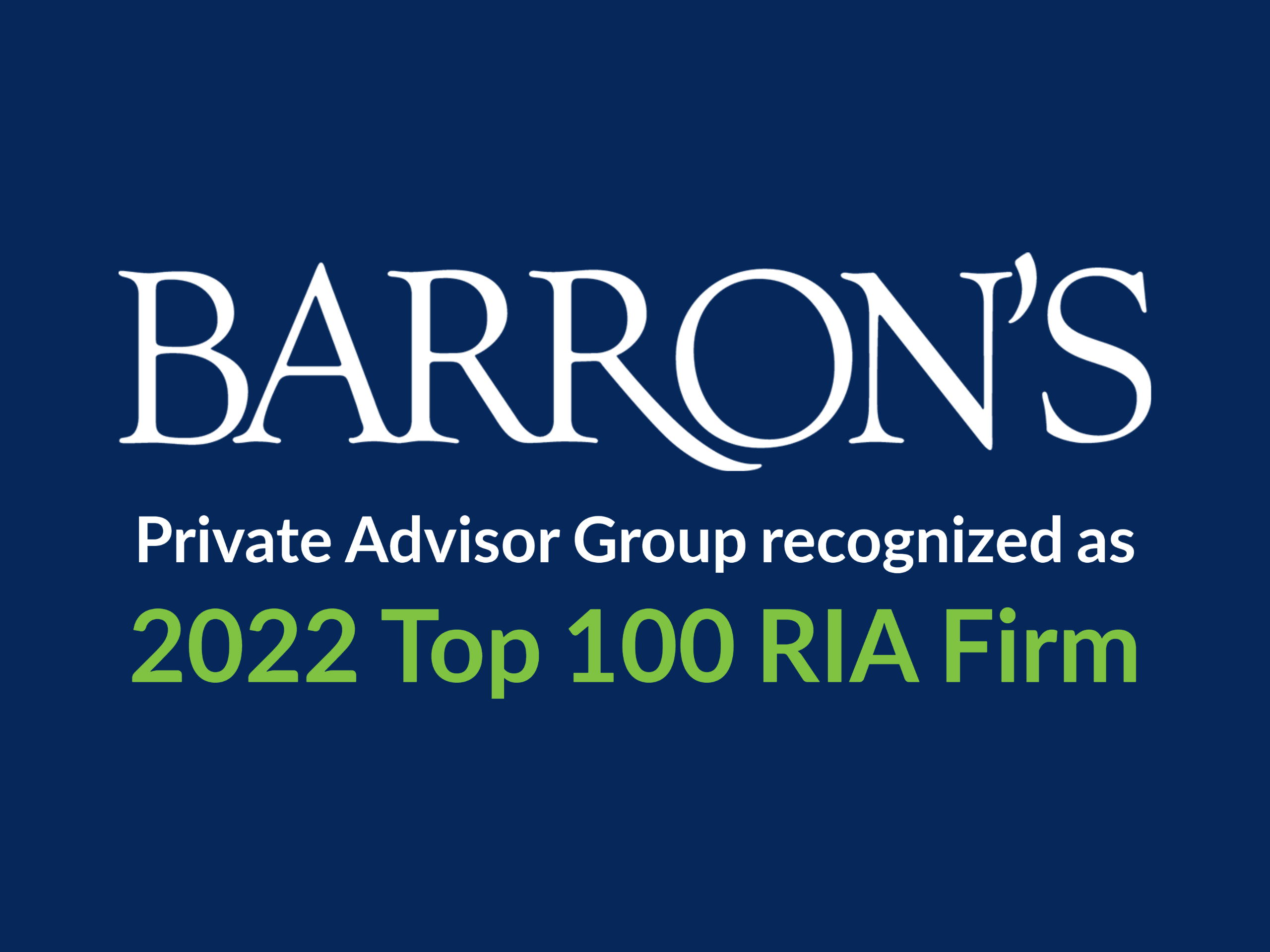 Private Advisor Group Ranked as Barron’s Top10 RIA Firm for Fourth